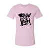 Be The Person Your Dog Thinks You Are T-Shirt