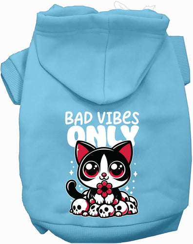 Bad Vibes Only Pet Hoodie
