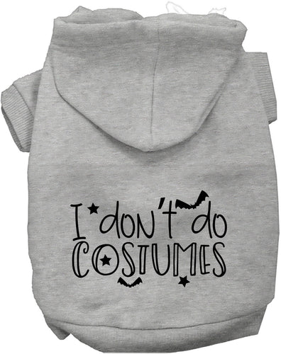 I Don't Do Costumes Halloween Pet Hoodie