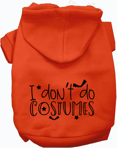 I Don't Do Costumes Halloween Pet Hoodie