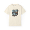Good to All T-Shirt — Psalm 145:9 Christian Graphic Tee, Matching Pet Apparel Available