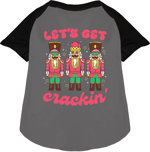 Let's Get Crackin' Pet Raglan Shirt