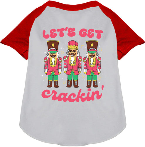 Let's Get Crackin' Pet Raglan Shirt
