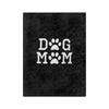 Dog Mom Cozy Fleece Throw