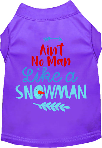 Ain't No Man Like a Snowman Pet Shirt