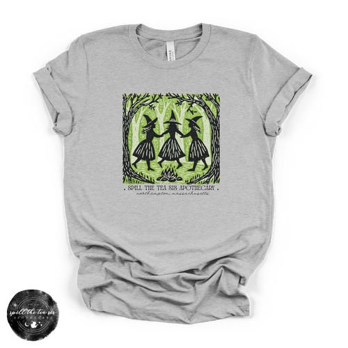 Witches Dancing in the Forest Spill The Tea Sis Tee | Moonlit Coven Graphic T-Shirt