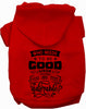 Who Needs to be Good? Pet Hoodie
