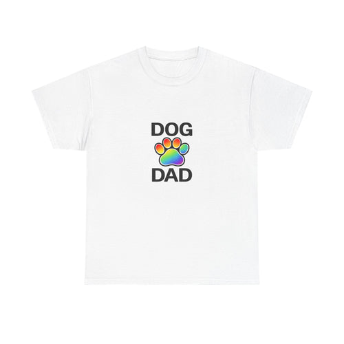 Pride Dog Dad Heavy Duty Unisex Tee Sizes Small - 5XL (11 colors)