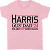 Harris Gus' Dad 2024 Walz Shirt | Kamala Harris 2024 Shirt | Democrat Shirt Bright T1458 - KH2