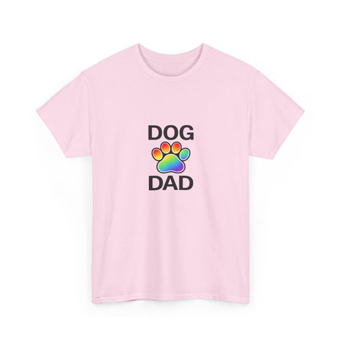 Pride Dog Dad Heavy Duty Unisex Tee Sizes Small - 5XL (11 colors)