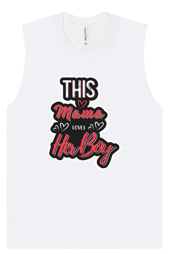This Mama Loves Her Boy Muscle Tank