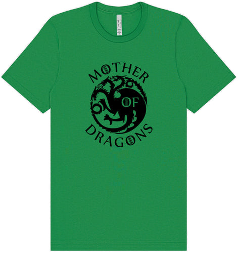 Mother of Dragons Adult Bella Canvas Shirt
