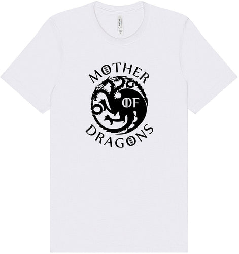 Mother of Dragons Adult Bella Canvas Shirt