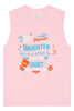 Favorite Daughter Gave Me This Shirt Muscle Tank