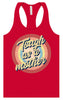 Tough as a Mother Women's Racerback Tank