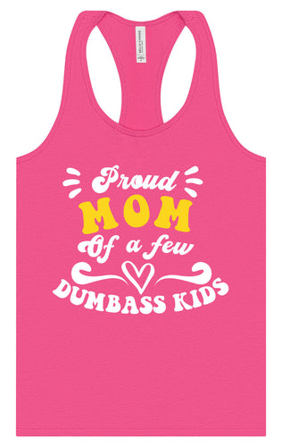 Mom of Dumbass Kids Women's Racerback Tank