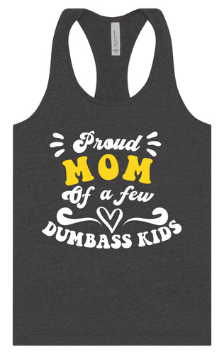 Mom of Dumbass Kids Women's Racerback Tank