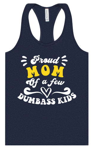 Mom of Dumbass Kids Women's Racerback Tank