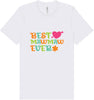 Best Mawmaw Ever Adult Bella Canvas Shirt