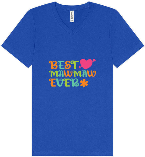 Best Mawmaw Ever Unisex V-Neck Shirt