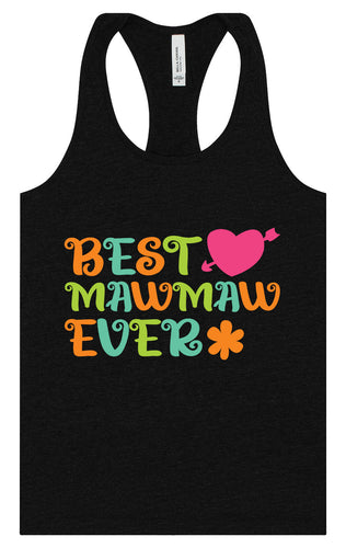 Best Mawmaw Ever Women's Racerback Tank