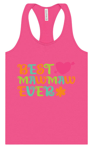 Best Mawmaw Ever Women's Racerback Tank