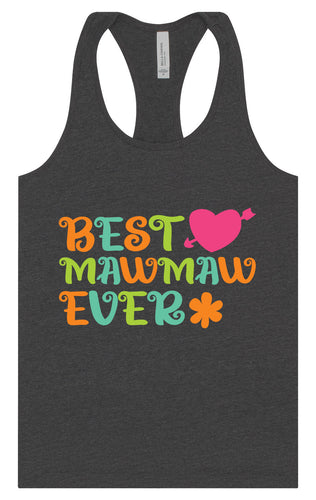 Best Mawmaw Ever Women's Racerback Tank