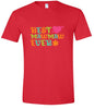 Best Mawmaw Ever Adult Gildan Soft Shirt