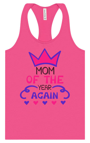 Mom of the Year Again Women's Racerback Tank