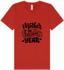 Mother of the Freakin Year Unisex V-Neck Shirt
