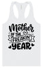 Mother of the Freakin Year Women's Racerback Tank