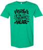 Mother of the Freakin Year Adult Gildan Soft Shirt