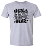 Mother of the Freakin Year Adult Gildan Soft Shirt