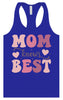 Mom Knows Best Women's Racerback Tank