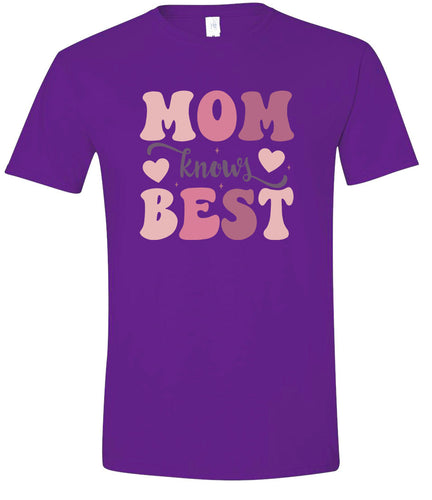Mom Knows Best Adult Gildan Soft Shirt