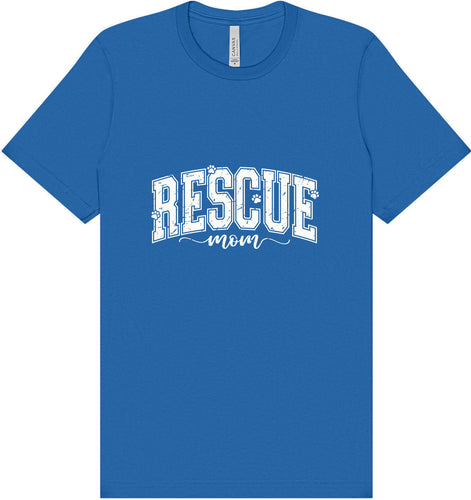 Rescue Mom Adult Bella Canvas Shirt
