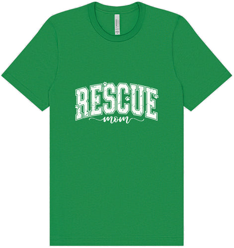 Rescue Mom Adult Bella Canvas Shirt