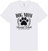Dog Mom Social Club Adult Bella Canvas Shirt