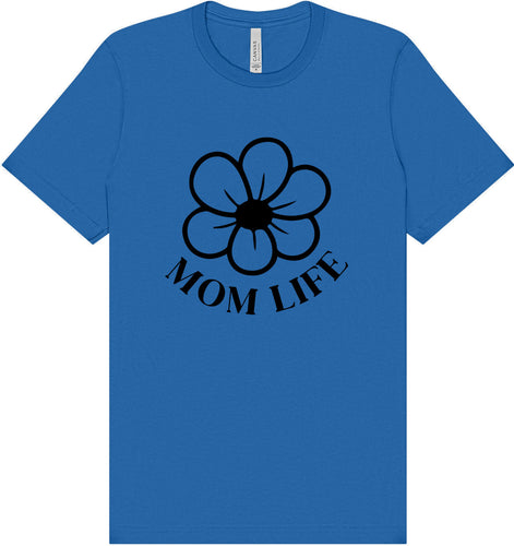 Mom Life Adult Bella Canvas Shirt