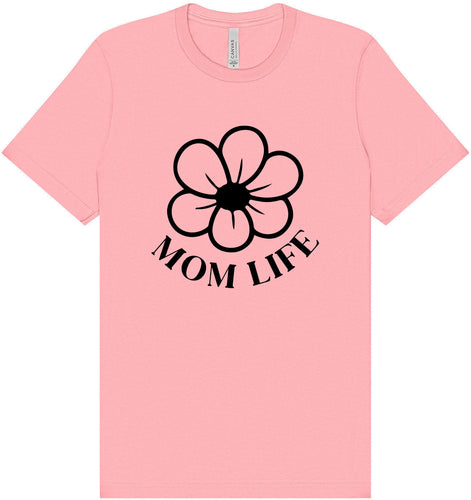 Mom Life Adult Bella Canvas Shirt