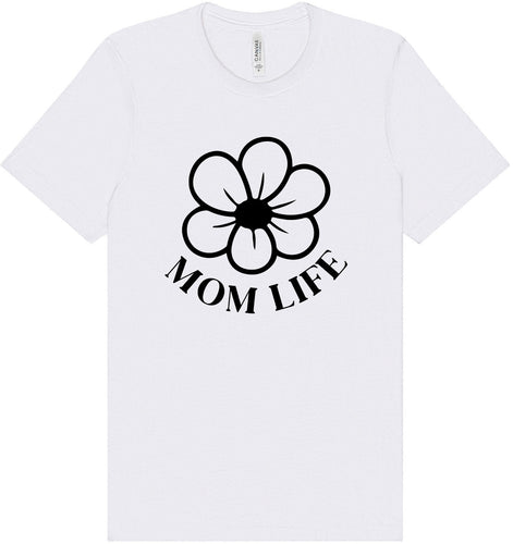 Mom Life Adult Bella Canvas Shirt