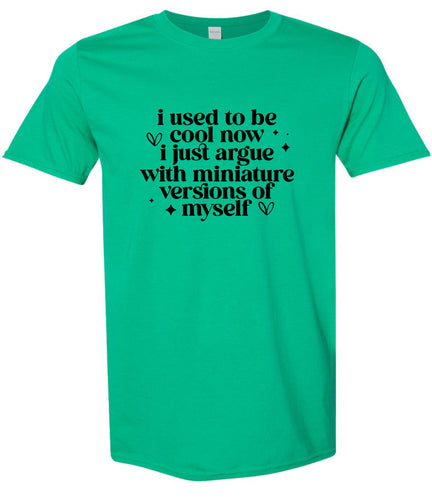 I Used to Be Cool... Adult Gildan Soft Shirt