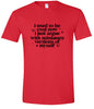 I Used to Be Cool... Adult Gildan Soft Shirt