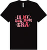 Dog Mom Era Adult Bella Canvas Shirt