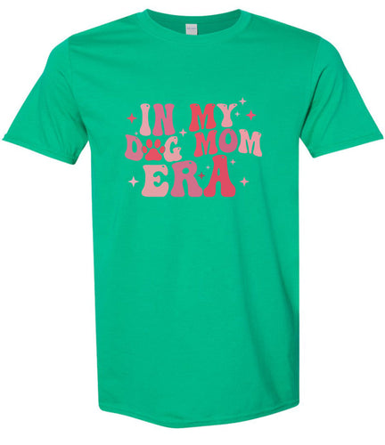 Dog Mom Era Adult Gildan Soft Shirt