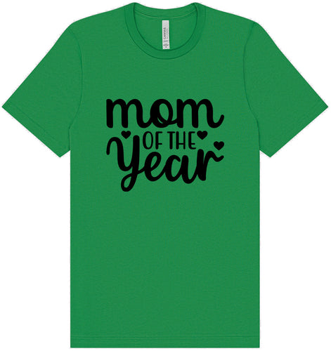 Mom of the Year Adult Bella Canvas Shirt