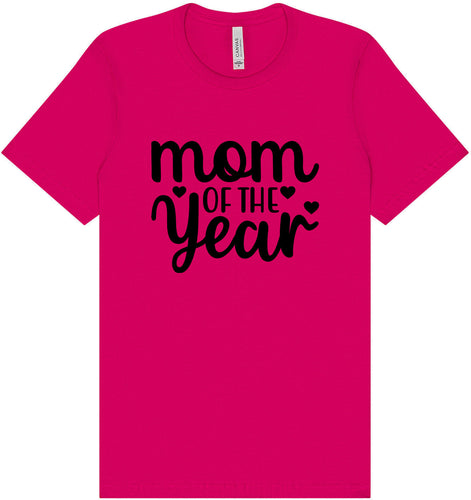 Mom of the Year Adult Bella Canvas Shirt