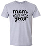 Mom of the Year Adult Gildan Soft Shirt