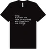 My Circus, My Monkeys Adult Bella Canvas Shirt