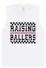 Raising Ballers Muscle Tank